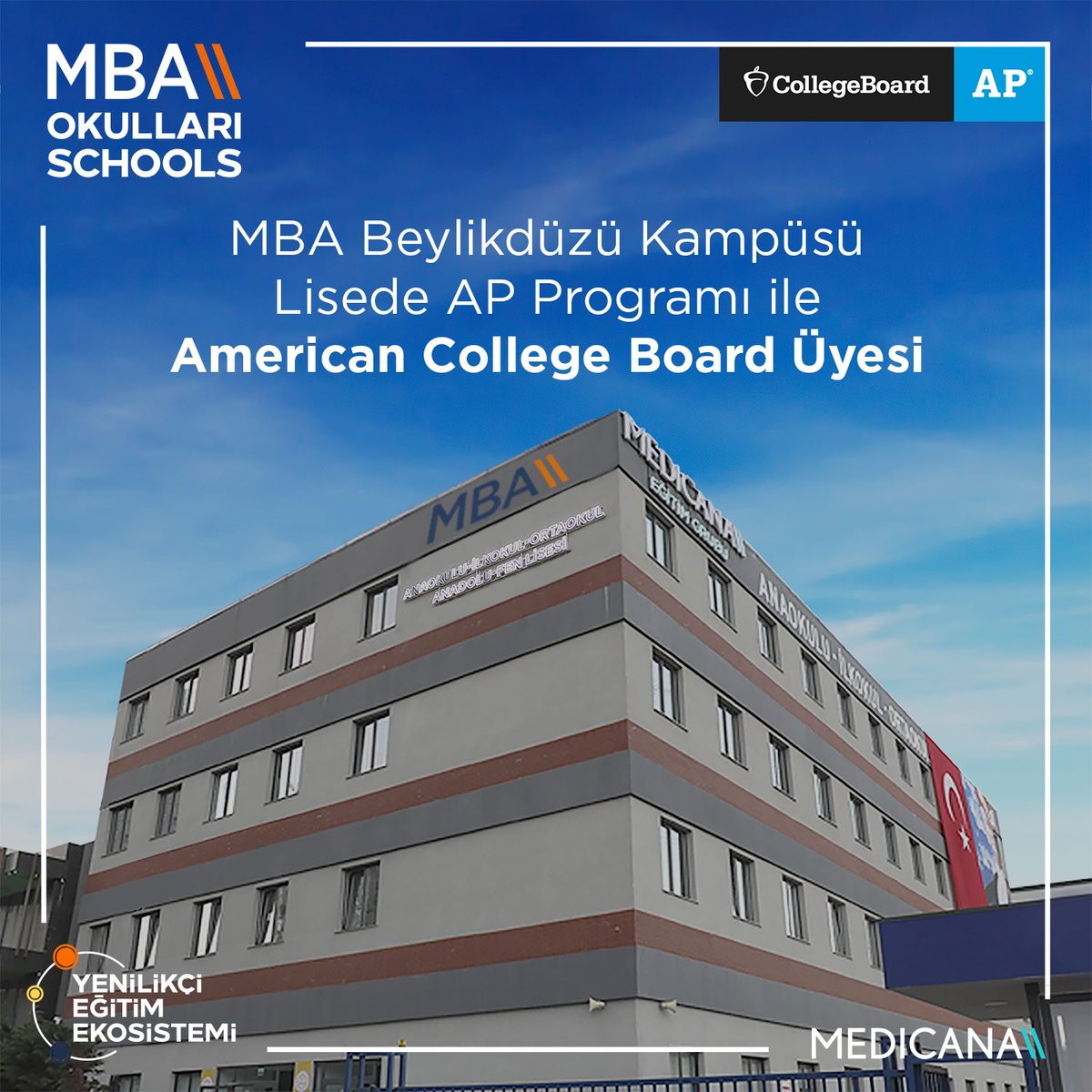 American College Board MBA İstanbul Beylikdüzü Kampüsünü "AP: Advanced Placement" Programına akredite etti.

AP İleri Düzey Yetiştirme Programı MBA İstanbul Beylikdüzü Kampüsünde!

#MBAOkulları #MedicanaEğitimGrubu
#MBAYenilikçiEğitimEkosistemi #BaşarıTasarımı