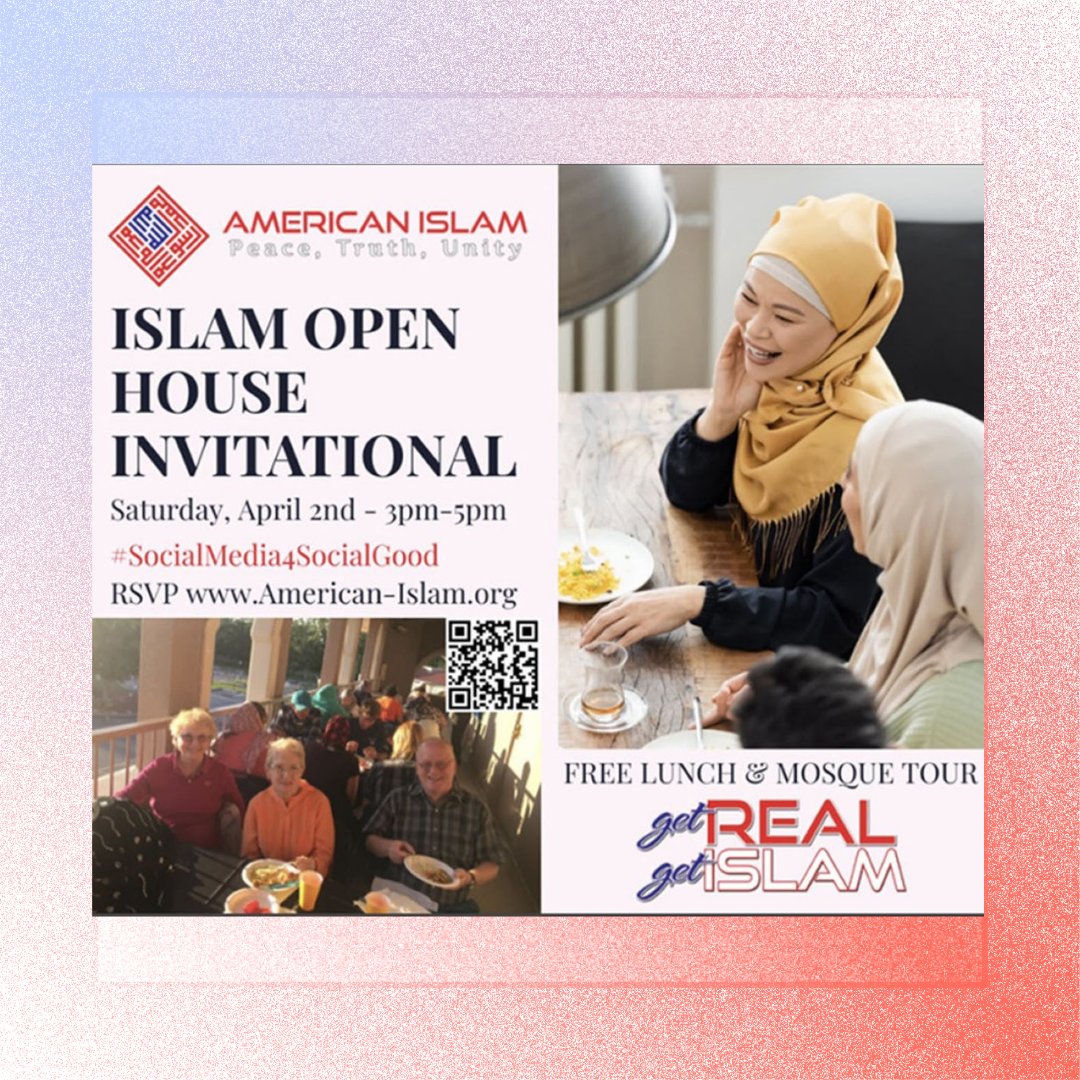 AmericanIslamUS's tweet photo. The Islam Open House Invitational will be holding another session Saturday, April 2nd - F2F or Online. An opportunity to learn more about the Muslim community while building bridges and breaking bread.
#socialmedia4socialgood
Register here: https://t.co/M7rFUIs0SO https://t.co/F6qB0NnWwN