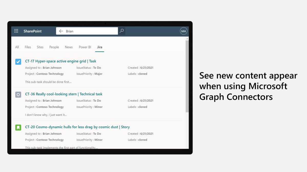 New #MicrosoftGraph connectors for Atlassian Confluence and Jira allow users to index and search for pages and blogs from any #MicrosoftSearch endpoints like Bing, #SharePoint, msft.it/6014wmTPC. Find out more: msft.it/6015wmTPh