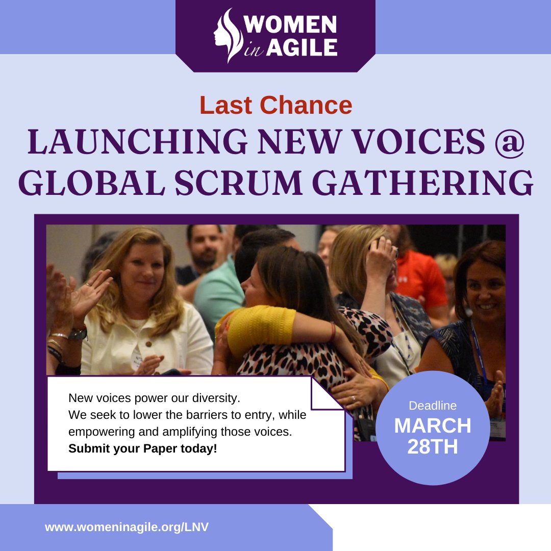 womeninagileorg's tweet photo. Last Chance! Call for Papers related to Launching New Voices at the June 2022 Global Scrum Gathering in Denver, CO closes tomorrow - March 28. 

Submit Today: https://t.co/LAJyGu2idV

#WomenInAgile #ScrumGathering #ScrumAlliance #LaunchingNewVoices @ScrumAlliance https://t.co/YYMnXcZJqu