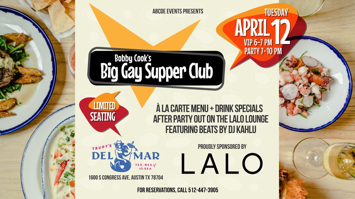 therepubliq's tweet photo. SAVE THE DATE // @abcdeevents presents Bobby Cook's Big Gay Supper Club TUE 4/12 at Trudy's Del Mar starting 7P, 6P for VIP. Full à la carte menu + drink specials + LALO LOUNGE ft. @djkahluofficial. Limited seating. Reservations 512-447-3905 https://t.co/8Bj6B1kb0J #gaytxeats https://t.co/rLr1F1NbNA