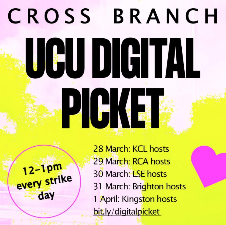 ⚡The UCU cross branch digital pickets are back⚡

12-1pm everyday of the week from 28/3 onwards. All strikers, students &amp; supporters welcome! 

The amazing <a href="/KCL_UCU/">KCL UCU is balloting!</a> <a href="/RcaUcu/">Royal College of Art UCU ✊</a> <a href="/LSE_UCU/">LSE UCU</a> <a href="/BrightonUCU/">Brighton UCU</a> <a href="/kingstonucu/">Kingston UCU: Solidarity with Palestine 🇵🇸</a> will be co-hosting! 

Sign up here: bit.ly/digitalpicket