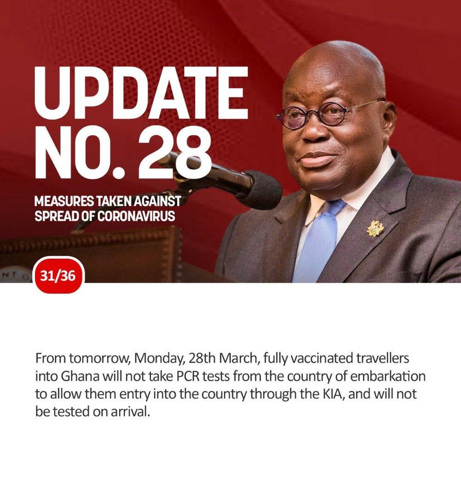 Fellow Ghanaians
No more PCR test for fully vaccinated travellers into Ghana.

#PresidentAkufoAddoSpeaksOnCoronavirus
#TheVaccinesAreSafe 
#GetVaccinatedNow