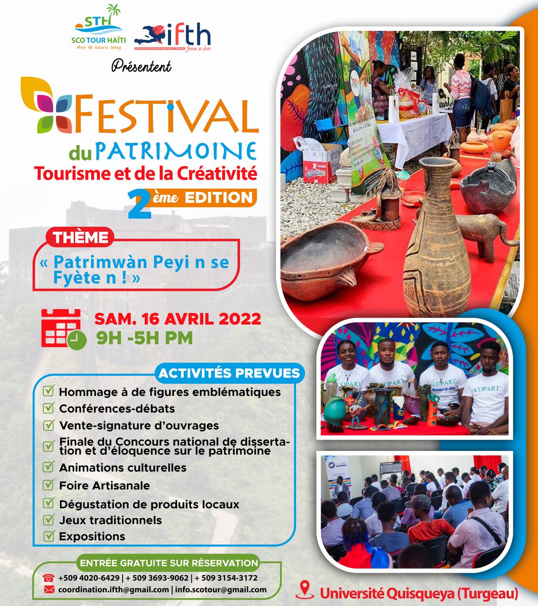 2e édition du Festival du Patrimoine, du tourisme et de la Créativité

A l’occasion de Journée mondiale des monuments et des sites célébrée chaque 18 avril, Sco Tour Haiti (STH) et l’Initiative des femmes haïtiennes dans le tourisme (IFTH), organisent la 2e édition du Festival..
