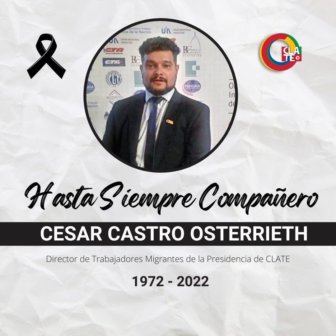 ◼️Lamentamos anunciar esta noche el fallecimiento de nuestro compañero Cesar Castro Osterrieth, Director de trabajadores migrantes de la Confederación. 

Un militante de enorme solidaridad y de un enorme compromiso con la lucha por el respeto a los derechos humanos y la igualdad.
