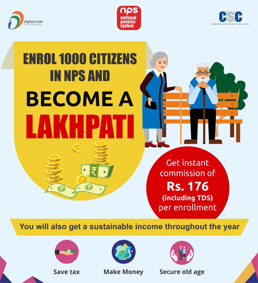 Every CSC to Promote NPS for citizen and make their future safe