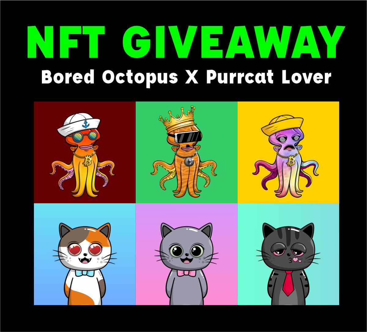 🐙BORED OCTOPUS x PURRCAT LOVER 🐱
🎁 #GIVEAWAY for 6 Winners 🎁

1. Follow <a href="/BoredOcto/">Bored Octopus Club</a> &amp; <a href="/PurrcatNFT/">DROP YOUR NFT</a> 
2. Like + RT 
3. Comment your thoughts + Tag 3 Friends

🎉Announced in 48 hours🎉
#NFT #polygonNFT #NFTs #NFTCommunity #NFTs #FreeNFT #free #NFTdrop #airdrop #nftgiveaway #nftart