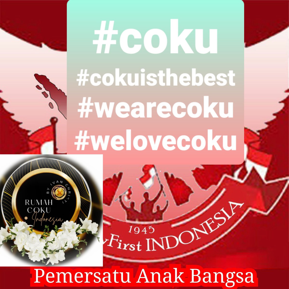 RAMA35307184's tweet photo. #WeAreCoku 
#WeLoveCoku 
#CokuInternasional 
#CokuIndonesia
#Cokulisting1USD 
#CokuIsTheBest 
#CokuCryptoCurrency 
#CokuListing1$
#CokuNkri 
#CokuBerbagi 
#CokuNumberOne 
#CokuDihati https://t.co/p8bNof1IYC