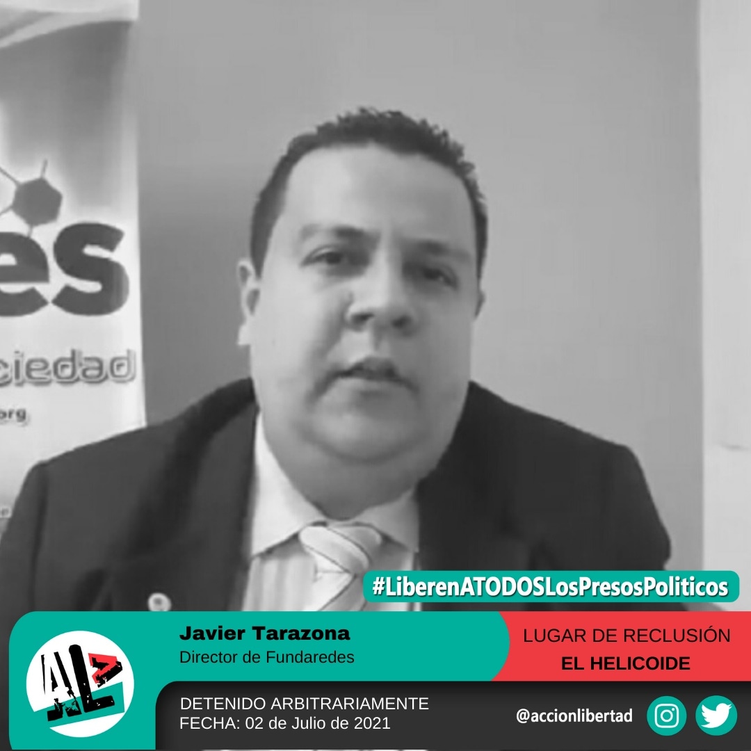 #RostrosDeLaInjusticia – Javier Tarazona, director de la ONG Fundaredes (@fundaredes_). Fue detenido arbitrariamente el 02-07-2021 junto a dos compañeros. Es acusado, sin pruebas, de cometer delitos de traición a la patria, terrorismo e instigación al odio.