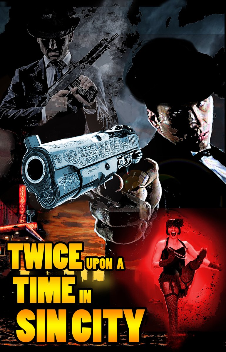 My newest brainstorm in development, a Tarantino-esque 'based on real events' noir feature named "Twice Upon A Time In Sin City".  
<a href="/BrookeLewisLA/">Brooke Lewis Bellas</a> <a href="/RealRichGraff/">Rich Graff</a> <a href="/CCHarrison67/">CC Harrison</a> <a href="/SamesVegasss/">Carolyn S</a> <a href="/CattMcCreary/">Catt McCreary</a> <a href="/rockyohio/">Rocky C Karlage - Filmmaker</a> 
"Here comes the mob!"
Poster by #TonyVardon
