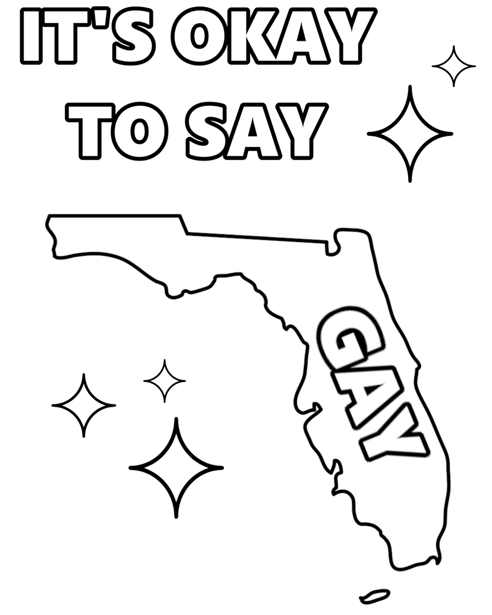 GishSunnySideUp's tweet photo. Made this coloring page for the #GISH #BookBash to remind everyone (especially @GovRonDeSantis) that #ItsOKToSayGay. https://t.co/5KWSergjit