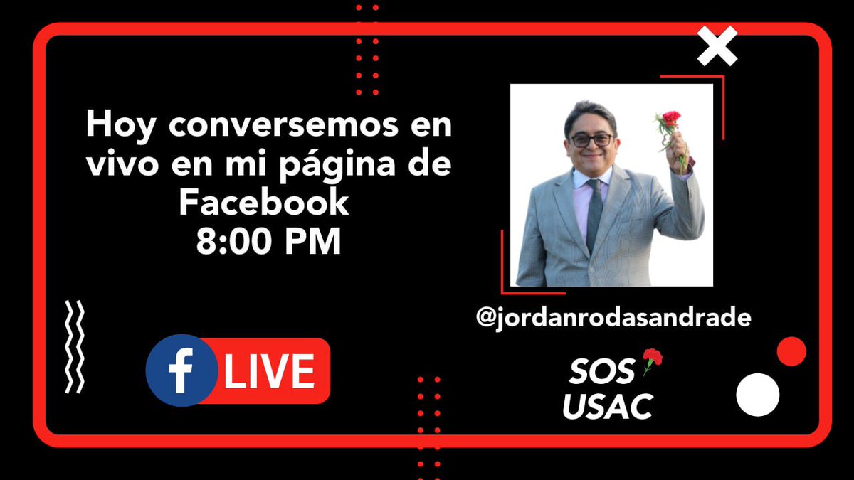 JordanRodas's tweet photo. Conversemos esta noche en mi página de Facebook
Fecha: Domingo 27 de marzo
Hora: 20hrs
#FacebookLive
🔴 https://t.co/3Mrqok5pRv
#VamosPorUnaUSACdigna
#JordanRectorUSAC #VotaSOSUSAC #VotoDigno #RectorUSAC #JordanUnRectorComoVos https://t.co/MyZ6ncwdjn