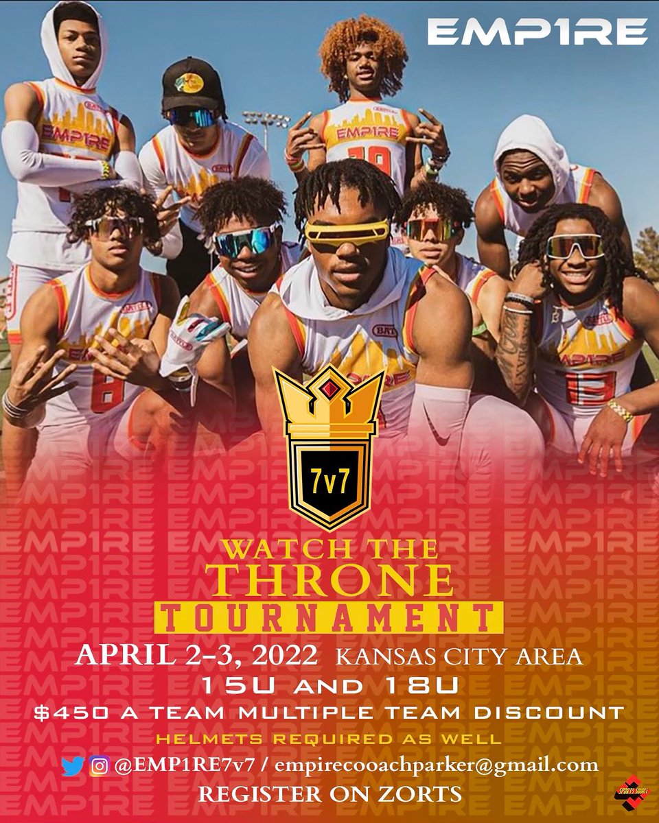 EMP1RE7v7's tweet photo. Watch The Throne 7v7 Tournament
April 2-3, 2022 @ Blue Valley HS
15U and 18U Division
Some of the best talent in the Midwest will be on display! Teams DM us and get registered
Tag teams you want to compete against!
#7v7 #7on7 #7v7tournament #Battle #Zorts https://t.co/D5j5AuEgh2