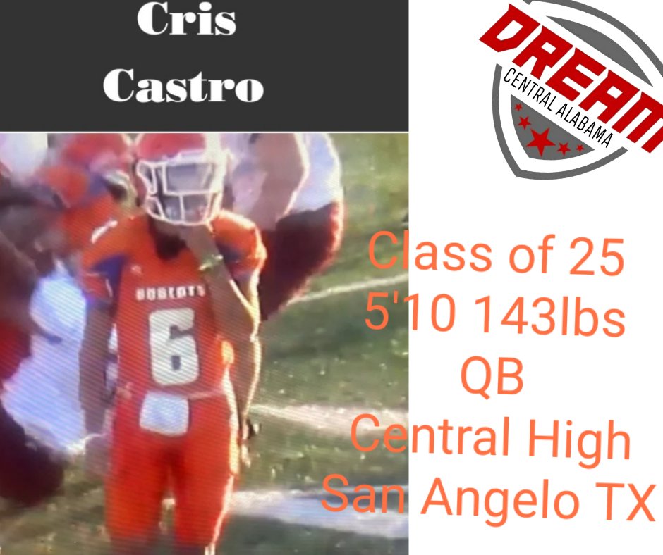 scoutingal's tweet photo. Coaches CO/25 Cris Castro @cris6castro QB said hes coming for it all. Cris is in a strong class of 25 and he will make his mark along the way. Cris came to our Dream Bowl game and definitely showed his skills to play in the big stage at Dallas Cowboys Stadium https://t.co/jeUv38iCX8