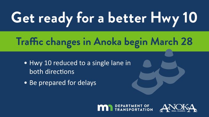 Reminder:  Hwy 10 in Anoka: Hwy 10 is reduced to a single lane in both directions between Thurston Ave &amp; Hwy 47/Ferry St beginning Mon (03/28) through late November. Weather dependent. More info: mndot.gov/metro/projects… Plan your route: 511mn.org <a href="/MnDOTMetro/">MnDOT Metro</a>