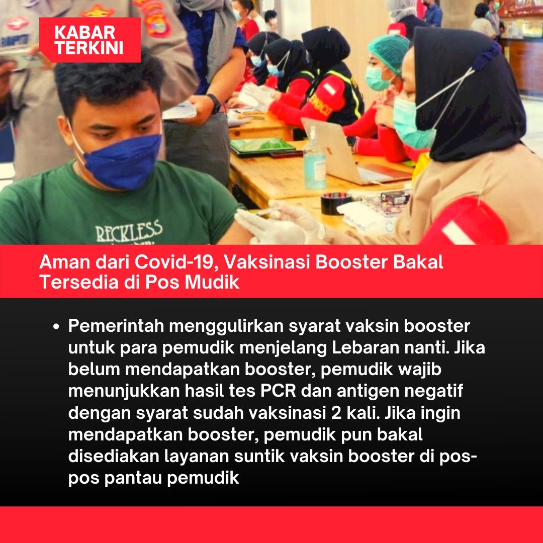 andreramadhan93's tweet photo. Aman dadi covid-19, vaksinasi booster bakal tersedia di pos mudik, Booster Mudik Terjamin https://t.co/tLEnvNUU84