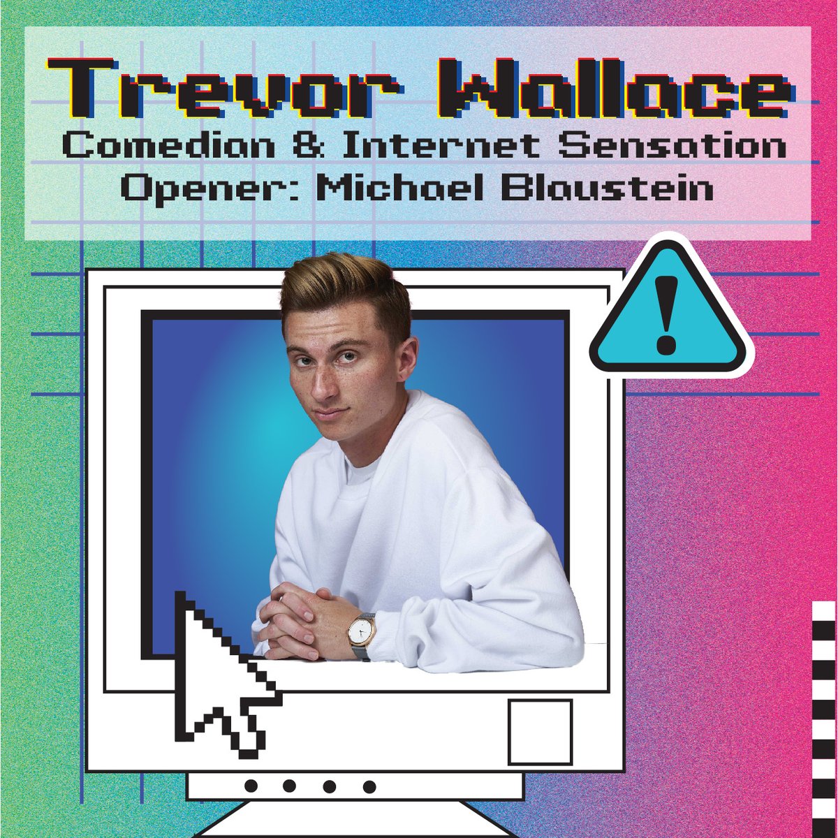 TrumanSAB's tweet photo. SAB Presents Comedian and Youtuber Trevor Wallace along with Opener Michael Blaustein, co-host of the Stiff Socks podcast. Event starts at 7 pm in Pershing Arena with doors opening at 6:30 PM on Saturday, April 9th. https://t.co/GV63zAe7Wl