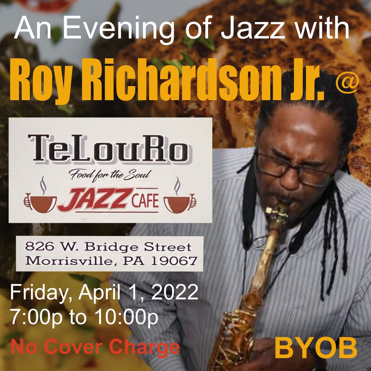 Roysaxman's tweet photo. Good food and good music!!  #telouro, #roysaxman, #royrichardsonjr, #smoothjazz, https://t.co/gdM9TMXlW7