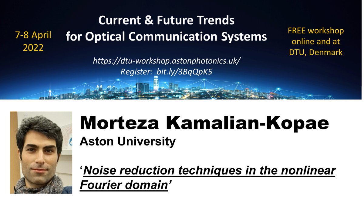EidFonte's tweet image. FREE online event 7-8 Apr:  Current/Future Trends in #OptCom. 
Welcoming invited speaker @mortezakamalian of @AstonPhotonics.
Info &amp;amp; register:
➡️dtu-workshop.astonphotonics.uk

#signalprocessing #machinelearning #fiberoptics #nonlinearity #lasertechnology #ML #AI #Photonics #Optics