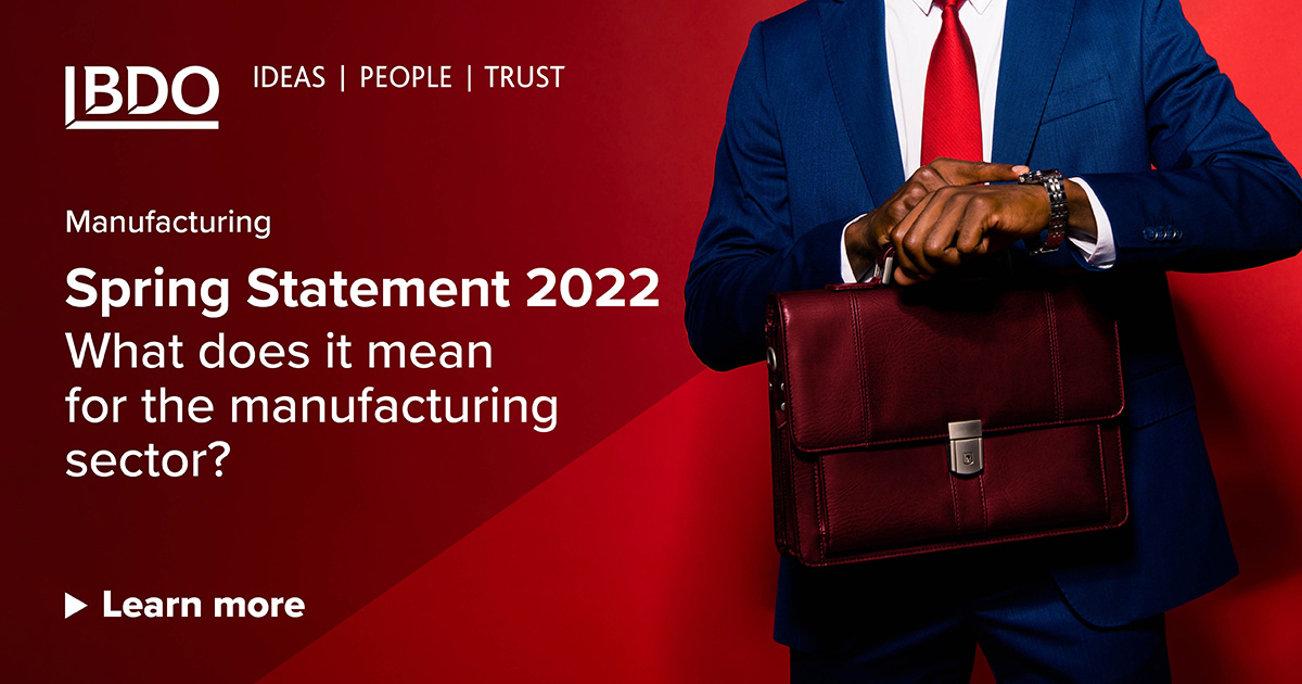 BDOManufacture's tweet image. What does the #SpringStatement2022 mean for #ukmanufacturing? Simon Bird, Tax lead for the manufacturing sector at BDO shares his thoughts - read more here: linkedin.com/feed/update/ur…