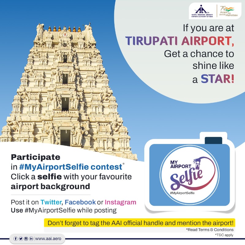 AAI_Official's tweet photo. Make your air travel fun by participating in #AAI’s contest! If you are travelling from #Tirupati @aaitirairport, click a selfie and post it on social media using #MyAirportSelfie. Tag AAI handle and mention the airport’s name. If shortlisted, you will be informed by a DM.