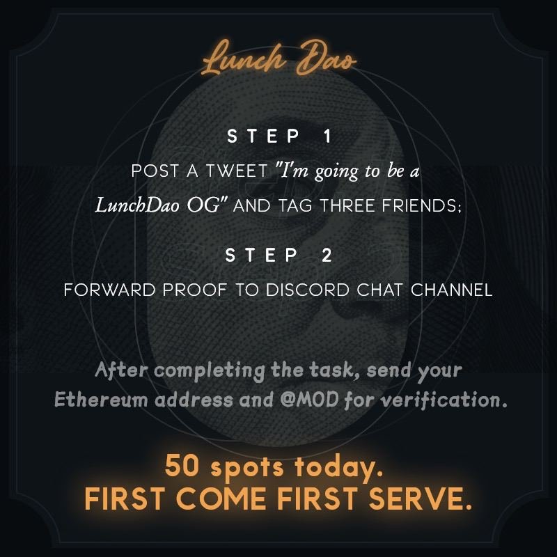 LunchDAO's tweet photo. 🚀50 spots #giveaway today. FIRST COME FIRST SERVE.🚀

✅Step 1: Post a tweet "I'm going to be a LunchDao OG" and tag three friends;
✅Step 2: Forward proof to Discord chat channel

After completing the task, send your own Ethereum address and @ MOD for verification.🔥
#NFT https://t.co/UEiTZmKeOz