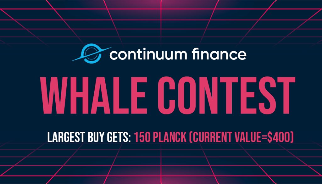 CONTINUUM'S BIGGEST WHALE CONTEST STARTS NOW!

For the next 24 hours the largest $PLASMA buy from a single wallet will be sent 150 $PLANCK Currently valued at $400! 

Check Discord for more details!

discord.gg/FJDtSARpjk

$tomb $avax $ftm #tombfork