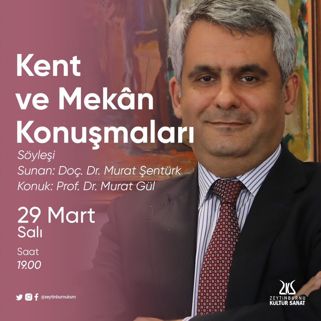 Kent ve Mekân Konuşmaları’nda 
bu ay konuğumuz

Prof. Dr. Murat Gül

Bekleriz! <a href="/ZeytinburnuKSM/">Zeytinburnu Kültür Sanat</a>