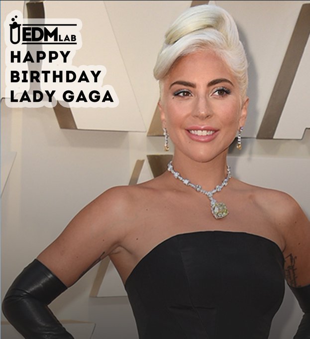 Happy Birthday Lady Gaga 
