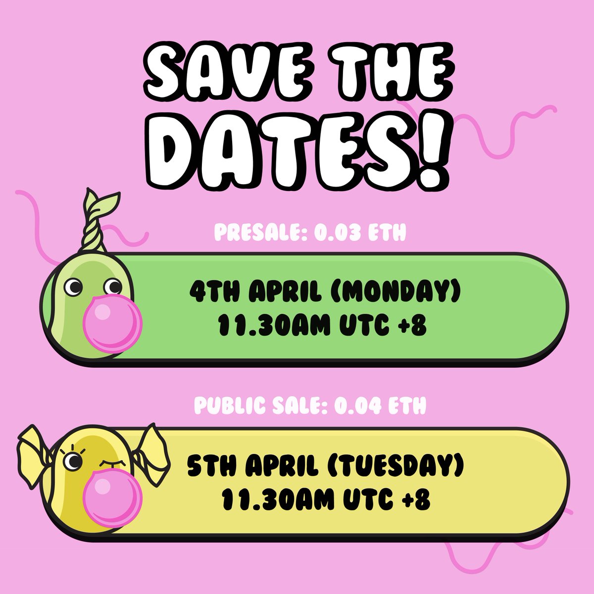 jamzbonbon's tweet photo. 🍬SAVE THE DATES🍬
Supply : 666 ONLY
Price : 0.03 (Bonlist) | 0.04 (Public) 
Date: 4th April (Bonlist sale) | 5th April (Public sale) 

Join discord for more info - link in bio ♥️

#NFTdrops #NFTLaunch https://t.co/xszXmSrwSq
