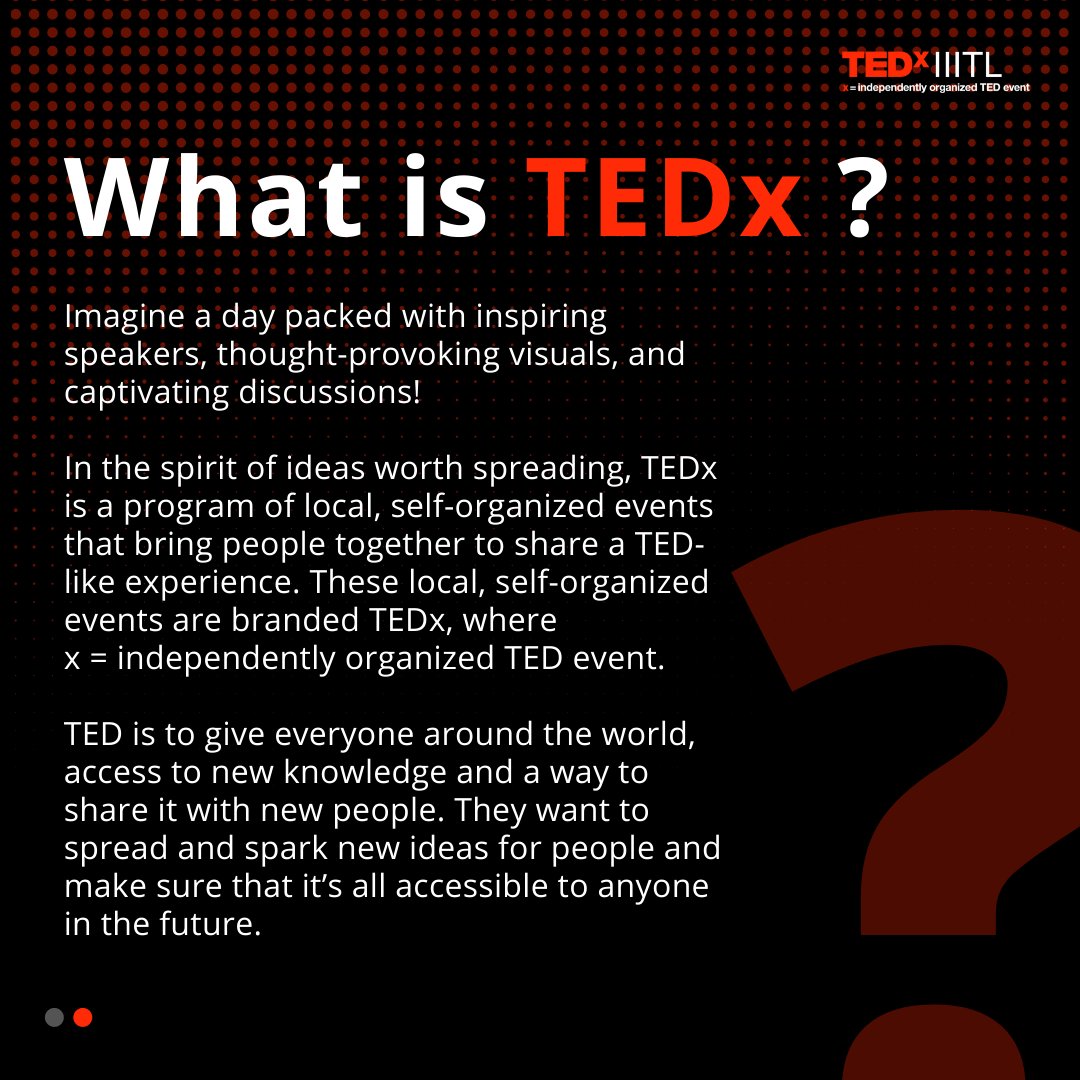 tedxiiitl's tweet photo. TEDx is a grassroots initiative, created in the spirit of TED’s overall mission to research and discover “ideas worth spreading.” TEDx brings the spirit of TED to local communities and are organized independently under a free license granted by TED. https://t.co/pLnQzUDOqz