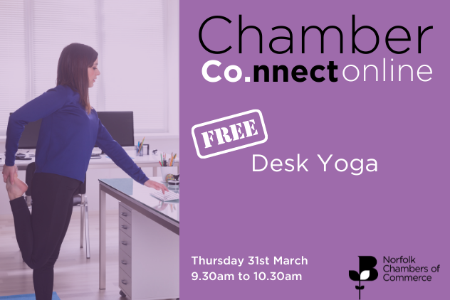 Chamber Co.nnects are monthly meetings for our members to network and chat with other businesses in a digital space. Enjoy from the comfort of your own home

This time it's Desk yoga! The class is suitable for everyone and no yoga experience is necessary.

norfolkchamber.co.uk/events/chamber…