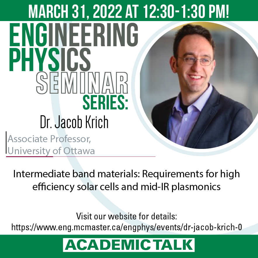 macengphys's tweet photo. Don’t miss our seminar with Dr. Jacob Krich March 31 2022 at 12:30pm!
#EngPhysSeminarSeries #MacEngPhys #MacEng #ThinkEngineering #BigIdeas #EngineeringPhysics
https://t.co/e9wVKNcAf5 https://t.co/li3jRVtxdv