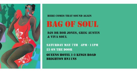 Something to look forward to SAT MAY 7th, Greg Austin's BAG OF SOUL 4pm-11pm, Spinning along Greg. QUEENS HOTEL, 1-3 Kings Road, BRIGHTON BN1 1NS......OH YESSS! DO NOT MISS!😍👏👍🙏