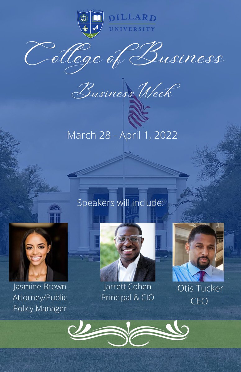 The Dillard University College of Business welcomes these three amazing speakers this week for “Business Week 2022”. We look forward to a great week of entrepreneurial inspiration. <a href="/DillardU_COB/">Dillard University College of Business</a> <a href="/Dillard_UC/">University College DU</a> <a href="/DUAcademicAff/">Dillard University Office of Academic Affairs</a>