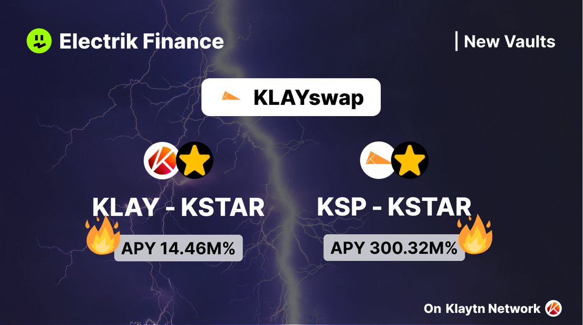 ⚡️[Vault 업데이트]⚡️
KLAYswap의 KLAY-KSTAR, KSP-KSTAR 풀이 업데이트 되었습니다. 

KLAY - KSTAR  - 14.46M%🔥
KSP - KSTAR - 300.32M%🔥

Hi There, KSTAR⭐️

@klaytn_official 
<a href="/KlayStar_/">KLAY STAR ⭐️</a>