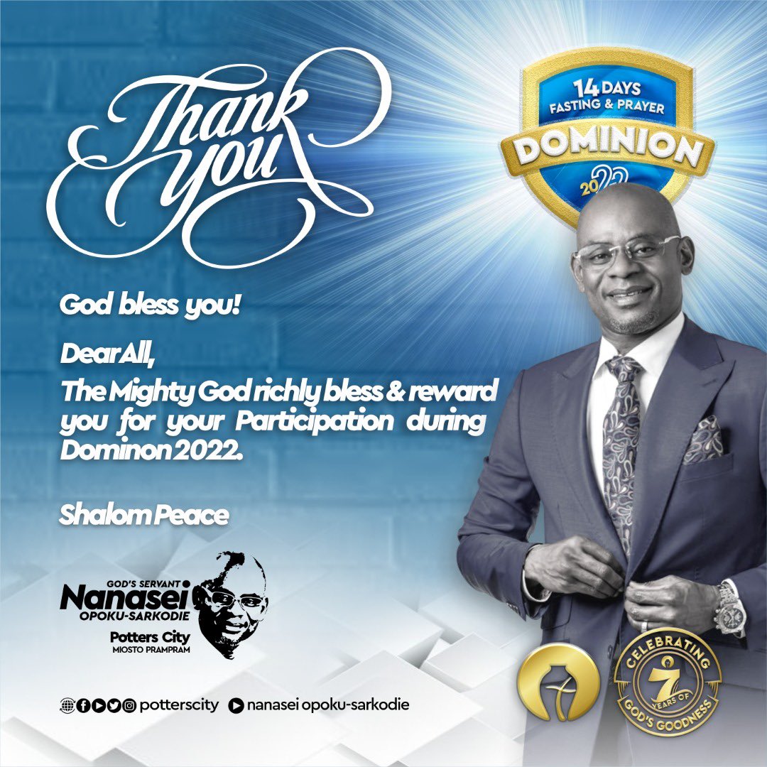 PottersCity's tweet photo. DOMINION 2022.
God bless you!
The mighty God richly bless and reward you for your participation during Dominion 2022.
Shalom Peace.
#Dominion22
#ThankYou
#Potterscity https://t.co/VKKQGnrHzg