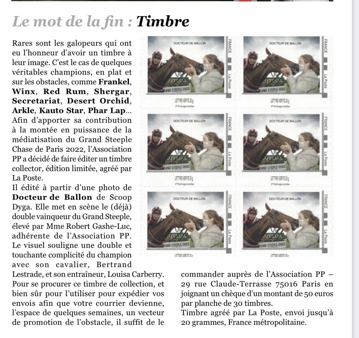 Éditer un timbre à l’effigie de Docteur de Ballon le place en effet dans la liste des chevaux d’exception. Et en obstacle ils sont rares. L’Association PP est heureuse d’avoir pris cette initiative pour populariser cette formidable discipline
