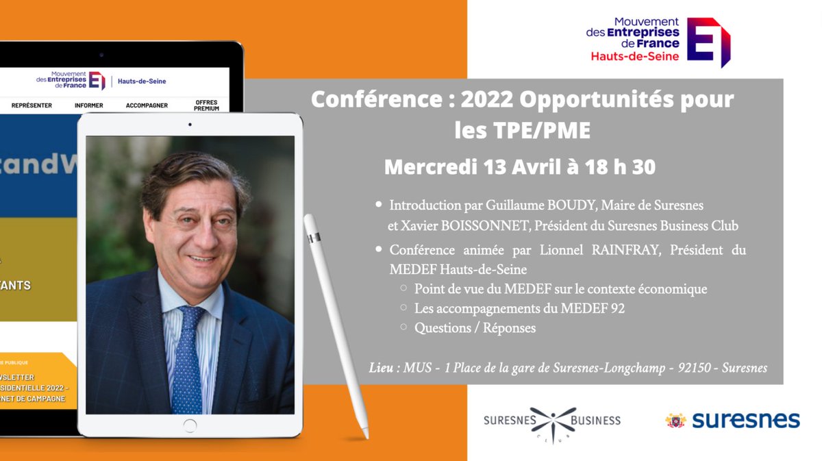 Medef92's tweet image. 📢 Le 13 avril à 18h30, le Suresnes Business Club, en partenariat avec la @villedesuresnes, invite @lrainfray, Président du @Medef92 à s'exprimer sur les opportunités pour les TPE/PME en 2022.
➡️ Pour vous inscrire : lnkd.in/etKvzin9