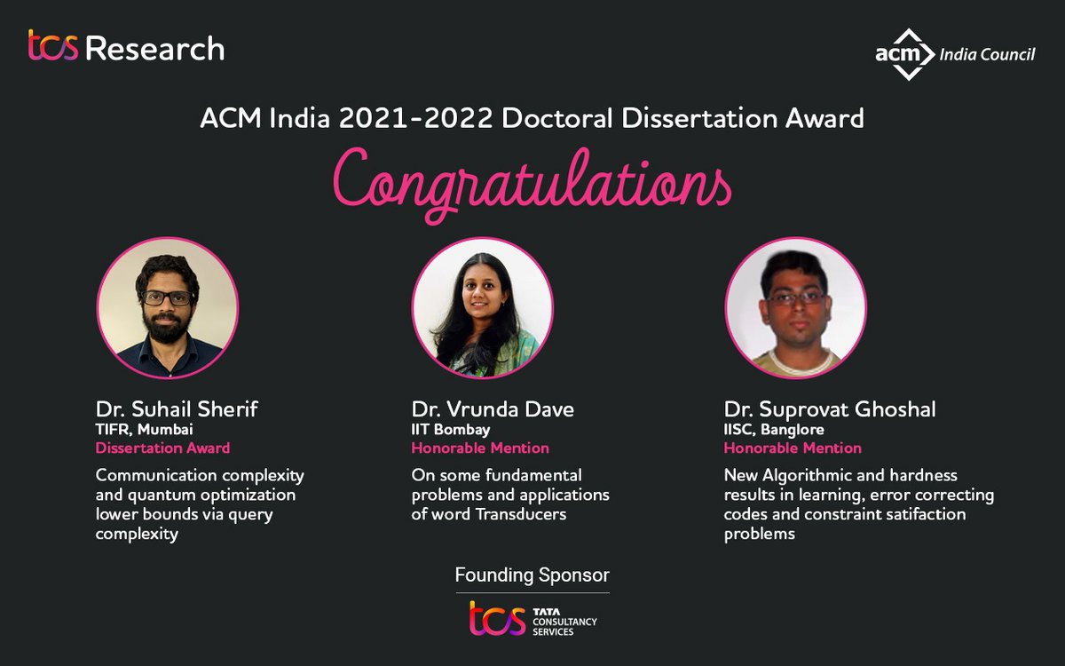 TCSResearch's tweet photo. Congratulations to the winner of the @Indiaacm Doctoral Dissertation Award as well as the recipients of honorable mentions. 
@TCS is proud to be the founding sponsor for this award. Know more about the award here - https://t.co/SFXfq2jFf8

#Research #TCS #AcademicTwitter #PhDChat https://t.co/MUPZn0UEaD