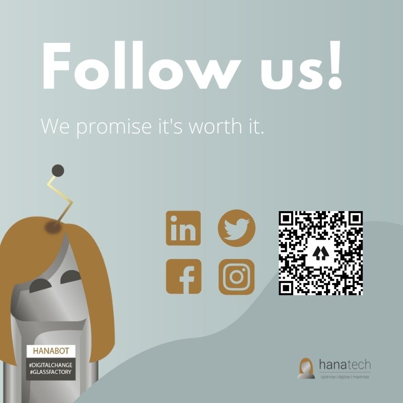 Follow us on our socials! We promise it's worth it. 💪

We're active on LinkedIn, Twitter, Facebook and Instagram 🥳

Follow us here or scan the QR code 👉 linktr.ee/HanaTechLtd

#digitalchange #digitaltransformation #industrysupport #UKmfg #MIMfamily