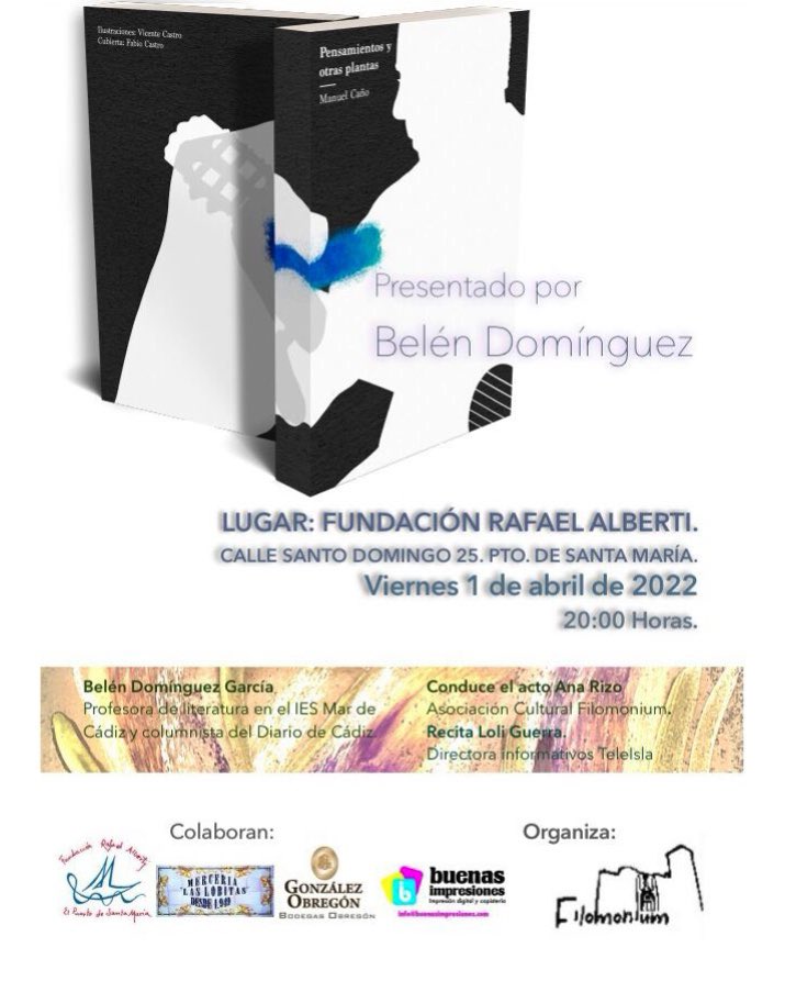 ¿Sin planes este viernes? 

Vente a la Fundación Alberti con nosotros, tendremos la presentación del libro de poemas “Pensamientos y otras plantas”, ¡no te la puedes perder! 

#presentaciónlibro #poesia #literatura #cultura #elpuertodesantamaria #apostandoporlacultura