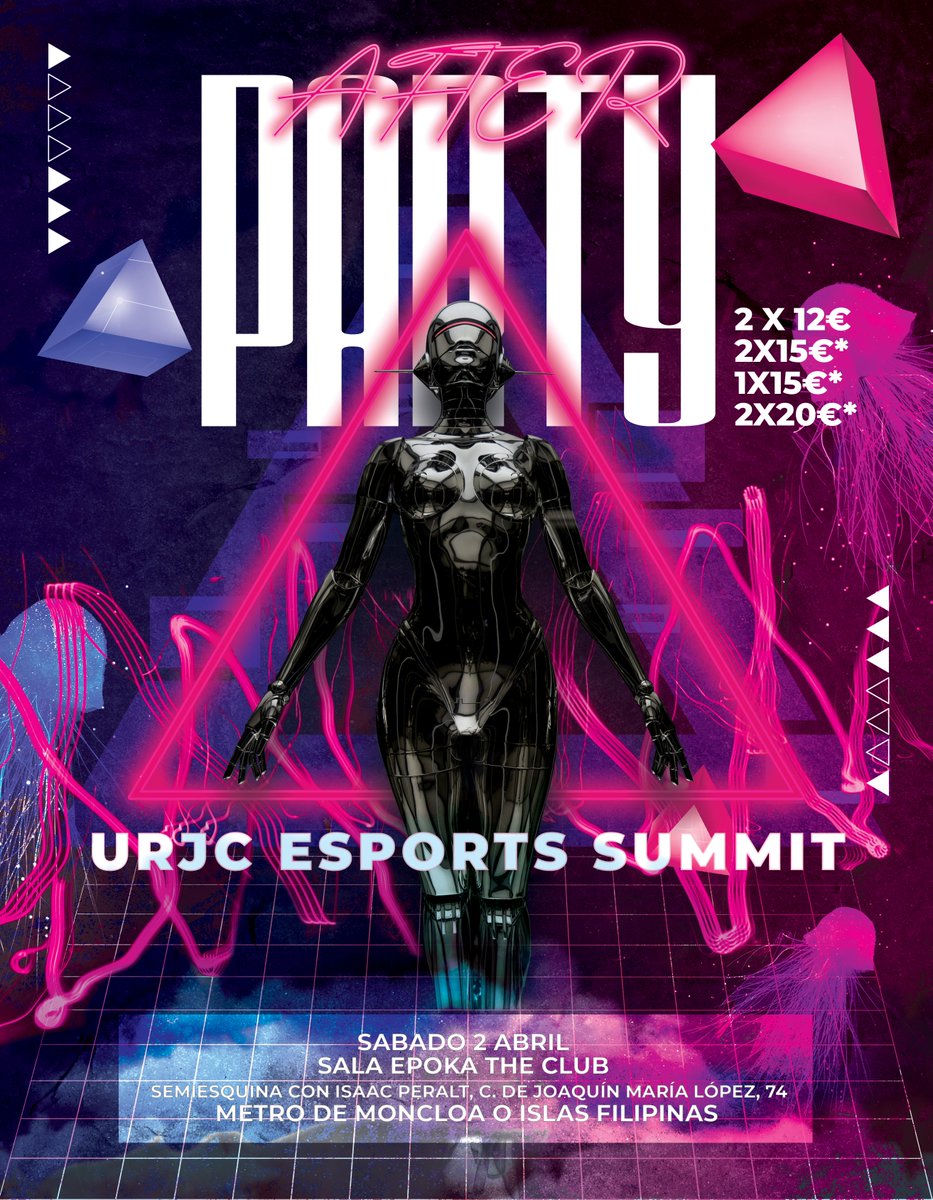 Presentamos... el URJC ESPORTS Summit After Party!

Este Sábado 2 de Abril os esperamos en la Sala Epoka Club de Madrid

Entradas a partir de 12€ x 2 Consumiciones hasta acabarse existencias 
Luego:
15€ x 2
Y 15€ x 1 | 20€ x 2

Entradas a la venta próximamente, estate atentx!