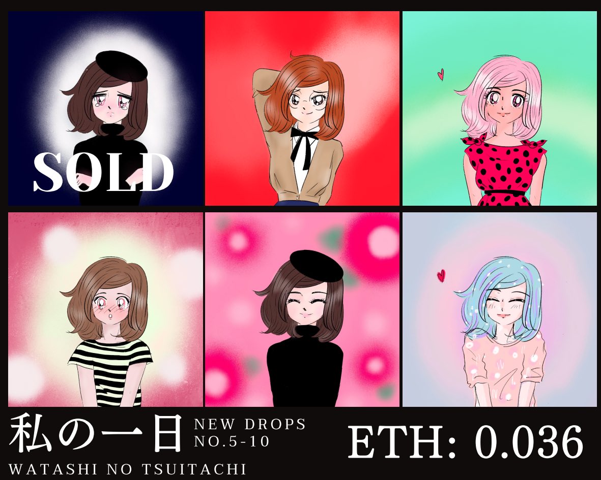 ♥︎My Day Collection : 私の一日

🌷When words are not enough to express how you feel but your gesture tells it all. 

No.1-4 : SOLD 
Special Drop : SOLD 

✨New Drops: 
No.5 : SOLD 
No.6-10 : 1/1

ETH : 0.036 

opensea.io/collection/wat…

#WomenInNFTs #NFTs