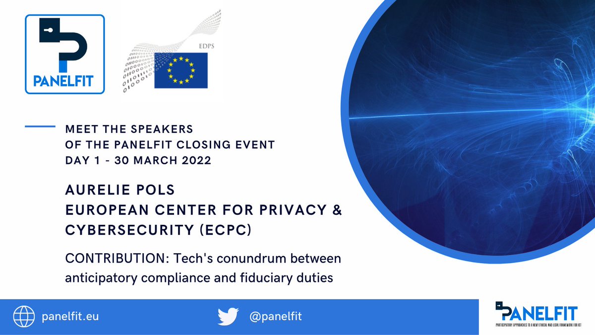 panelfit's tweet photo. 📢 #PANELFIT closing event - Meet the speakers
🗓 Day 1, 30 March

✅ @AureliePols, European Center for #Privacy &amp; #Cybersecurity @ecpcmaastricht

Contribution: #Tech's conundrum between anticipatory compliance and fiduciary duties

Info: https://t.co/1aO1O8MPdw https://t.co/Dt58ChMPar