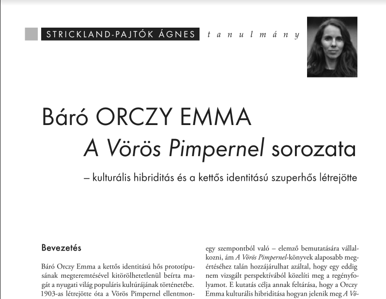 Agnes_S_P's tweet photo. Sometimes I'm wondering whether there's any point in writing/publishing anything not in English. (Or talking about it here). Yet, I can't help it. Here's an article of mine about #BaronessOrczy and the birth of the dual-identity superhero. In Hungarian. https://t.co/TazXt00Gml https://t.co/JRiyAJsuA1