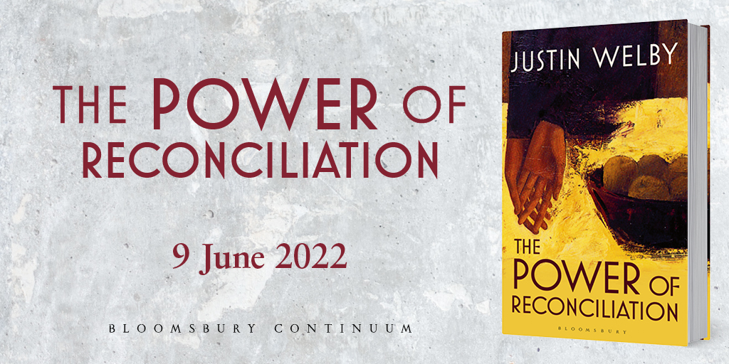 BloomsburyBooks's tweet photo. We are very excited to reveal the cover for The Power of Reconciliation by @JustinWelby - publishing this June, it explores the importance and practicalities of reconciliation and peacebuilding. 

Available for pre-order now: https://t.co/z9otzeQxNg https://t.co/VOjNWWlzFj