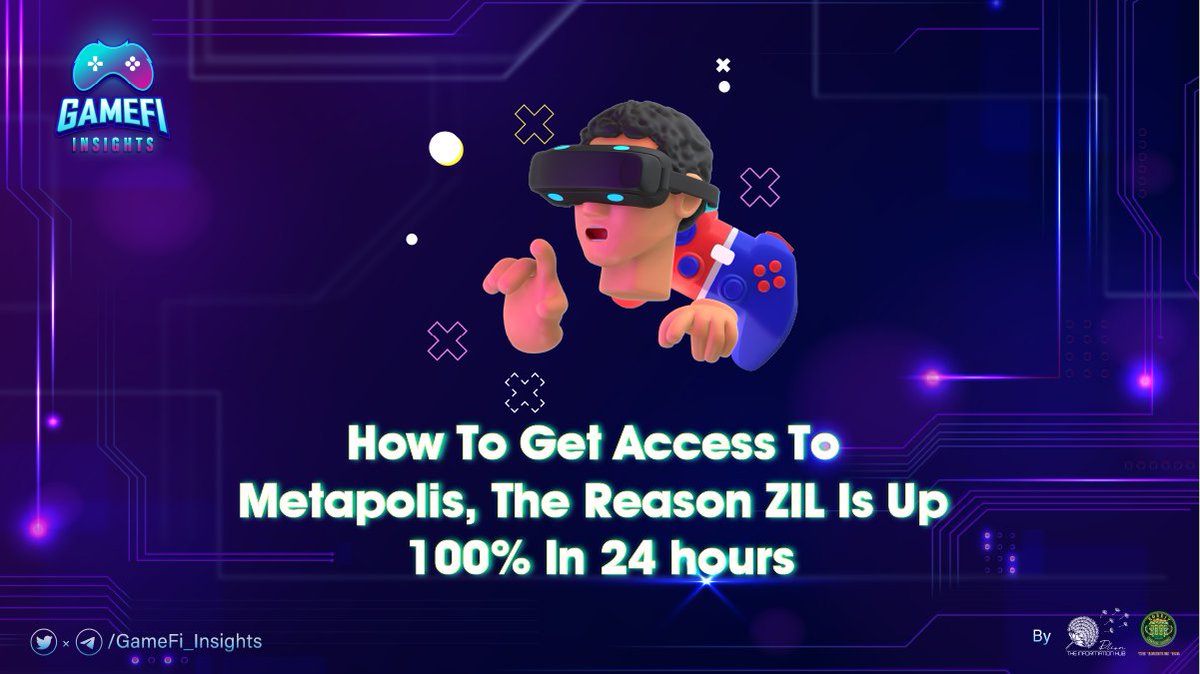 💎How To Get Access To Metapolis, The Reason ZIL Is Up 100% In 24 hours💎 Details: t.me/GameFi_Insight… ✅ Join now to update with the latest news at: t.me/GameFi_Insights #GameFi_Insights #GameFi #GameNFT