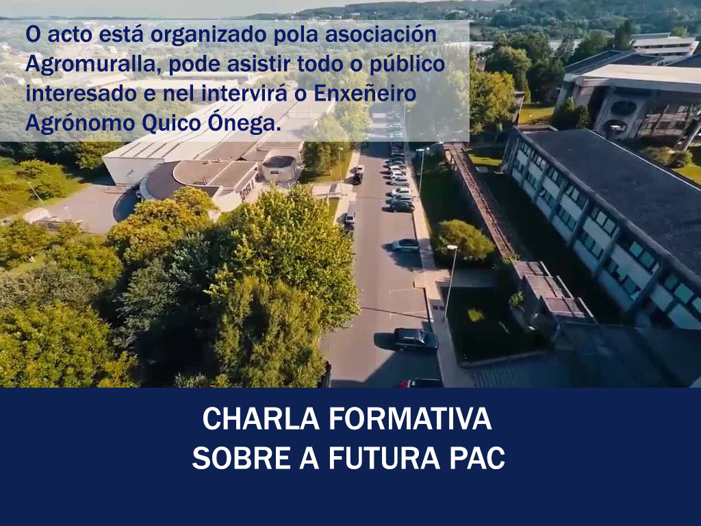 📅👉 O próximo mércores 6 de abril, a partires das 16:00 horas, acolleremos unha charla informativa sobre a futura PAC. Organizada pola asociación Agromuralla, está aberta a todo o público interesado e será impartida polo Enxeñeiro Agrónomo Quico Ónega.