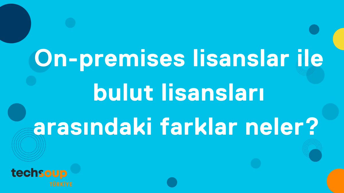On-premises lisanslar ile bulut lisansları arasındaki farklar neler? Cevabı bu videoda! buff.ly/359giCe #techsoup #microsoftfornonprofits